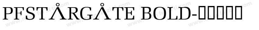 PFStargate Bold字体转换
